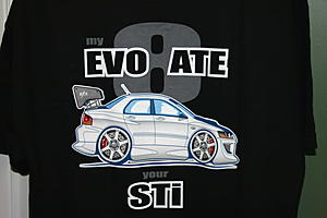 where can i get the &quot;my evo 8(ate) ur sti shirt&quot;?????-evo.jpg